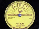JERRY LEE LEWIS-IT'LL BE ME /WHOLE LOTTA SHAKIN ON SUN ROCKABILLY 78RPM-M-