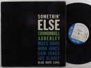CANNONBALL ADDERLEY Somethin' Else BLUE NOTE LP W. 63rd mono
