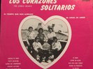 RARE LOS CORAZONES SOLITARIOS LATIN CHICANO SOUL THE LONELY HEARTS GRUPERO LP EX