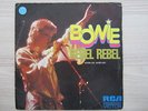 Single / David Bowie ?– Rebel Rebel = Rebelde, Rebelde / SPAIN PRESSING / RAR /