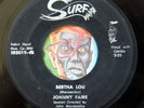 HEAR Johnny Faire 45 Bertha Lou/Til The Law Says Stop SURF rockabilly rocker