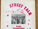 Funky Constellation “Street Talk (Madame Rapper)” 12” Funky Constellation, 1979