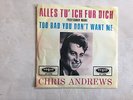 Chris Andrews - Alles tu´ ich für dich = deutsche Version - Yesterday Man
