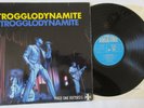 THE TROGGS.TROGGLODYNAMITE. ORIG UK VINYL LP. PAGE ONE RECORDS POL 001.MONO.1967