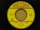 Don Hart 45 Soldier Comin Home bw I Can Make It  on Cool School