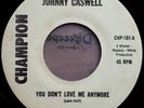 Johnny Caswell - You Don't Love Me Anymore. Northern Soul