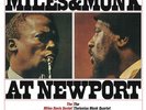 MILES DAVIS & THELONIUS MONK AT NEWPORT 1958 and 1963 COLTRANE ADDERLEY 180GR LP
