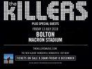 The Killers Bolton Tour Tickets 2x seated: GU1, Row OO, Seats: 110-111