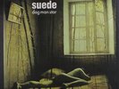 SUEDE: Dog Man Star LP (UK, 2 LPs, glossy gatefold, sm tobc, very sl cw)