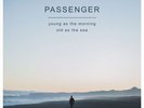Passenger - Young As The Morning, As Old As The Sea, Deluxe Ed. Vinyl, Free Post