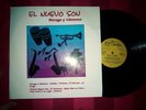 EL NUEVO SON - RECOGE Y VAMOS EXC. LP LA DROGA,EMBRUJO ,FANTASIA SALSA COLOMBIA