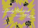 Lovely Creatures - The Best of Nick Cave and The Bad Seeds (1984 - 2014) [3 x 12