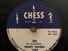BLUES 78 Muddy Waters EVIL/I LIVE THE LIFE I LOVE Chess 1680 V