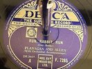 FLANAGAN & ALLEN. Run, Rabbit Run / Washing On The Siegfried Line. Decca F.7265
