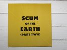SCUM OF THE EARTH Part Two '84 Killdozer RARE original garage frat comp.