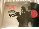 DAVE BURNS Warming Up Al Grey Bobby Hutcherson Harold Mabern Billy Mitchell LP