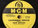 MGM 12185 78 RPM Hank Williams - California Zephyr  E-