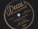 Bill Monroe – 78 rpm Decca 46236: The Old Fiddler/Alabama Waltz; Cond E-