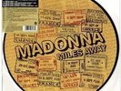 MADONNA - MILES AWAY UK 12