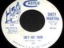 DIRTY MARTHA She's Not There & Why Can't I 45 Private NJ Funk/Psych Castle NM-