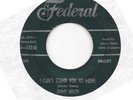 Jimmy Nolen -I Can't Stand You No More/You've Been Goofing RARE Federal R&B HEAR