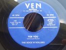 rare rockabilly  45 The Rock'n Rollers - For You