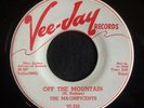 Magnificents, Vee-Jay 235, Off The Mountain & Lost Lover,