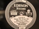 EDISON 51938 ERNEST STONEMAN Hand Me Down My Walking Cane / Tell Mother I Will