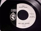 The BAKER TWINS He's No Good 60s POPCORN GIRL GROUP Cameo DJ PROMO   HEAR