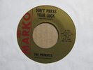 NY Garage The Primates - Don't Press Your Luck Marko G45 G100