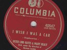 Peter Lind Hayes & Mary Healy – 78 rpm Columbia 40547: Rememb’ring/I Wish I Was