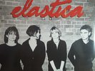 Elastica  ?– Elastica Vinyl, LP, Album, Reissue  Flexi-disc, 7