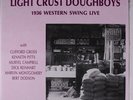 LIGHT CRUST DOUGHBOYS: 1936 Western Swing Live LP (France) Country
