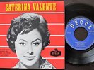 CATERINA VALENTE EP MADE IN PORTUGAL 45 PS 7 * SAMBA DE UMA NOTA SO (JOBIM) *