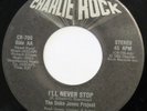 DUKE JONES PROJECT I’ll Never Stop CHARLIE ROCK 45 modern soul 7” HEAR