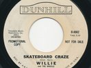 WILLIE & WHEELS Skateboard Craze DUNHILL Surf Rock Garage 45 Hear