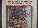 RUDY RAY MOORE: Merry Christmas, Baby LP Sealed (faint stain at 1 corner under