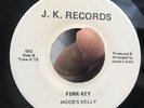 Jacob's Kelly - Funk-Key / Same 45 FUNK Northern Soul Psych J. K. Records Rare
