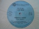 PRETTY TONY Fix it In The Mix MUSIC SPECIALISTS Miami Bass Electro 12