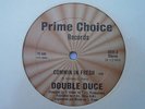 DOUBLE DUCE Commin In Fresh PRIME CHOICE Miami Bass Rap 12” Amos Larkins HEAR
