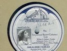 GERALDINE FARRAR - BOITO / MOZART - AUTOGRAPHED IRCC 78 RPM