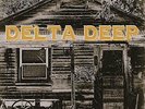Delta Deep-Delta Deep (Re-Release)(Ltd. Gatefold/Black Vi (UK IMPORT)  VINYL NEW