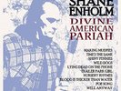 ENHOLM,SHANE-DIVINE AMERICAN PARIAH  VINYL LP NEW