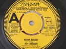 Roy Orbison-  Penny Arcade Original U.K Demo 45