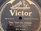 Victor 78 RPM Billy Murray - They Start The Victrola 17631 V+