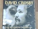 DAVID CROSBY - LIVE AT THE MATRIX 1970 WITH JERRY GARCIA ETC NEW 180g LP SEALED