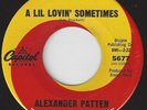 NORTHERN SOUL 45 RE - ALEXANDER PATTEN - A LIL LOVIN' SOMETIMES -  LISTEN