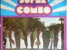SUPER COMBO Super combo French LP 1978 Afro West Indie