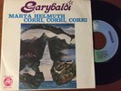 45 ITALIAN PROG GARYBALDI 