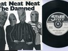 THE DAMNED Neat Neat Neat - 45 STIFF Delga No Island sleeve EX Condition RARE
